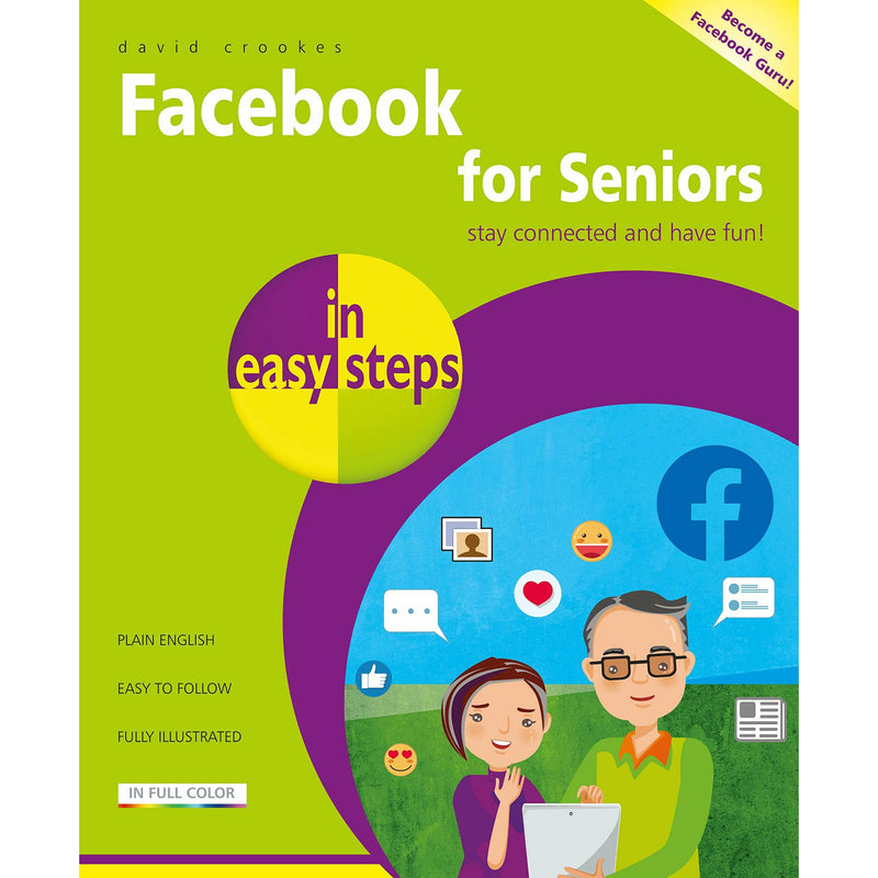 Facebook for Seniors Made Simple by David Crookes