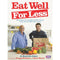 Eat Well for Less by Jo Scarratt-Jones, Gregg Wallace, and Chris Bavin