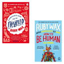 Ruby Wax Collection: 2-Book Set (A Mindfulness Guide for the Frazzled, How to Be Human: The Manual)