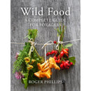 Wild Food: A Complete Guide for Foragers