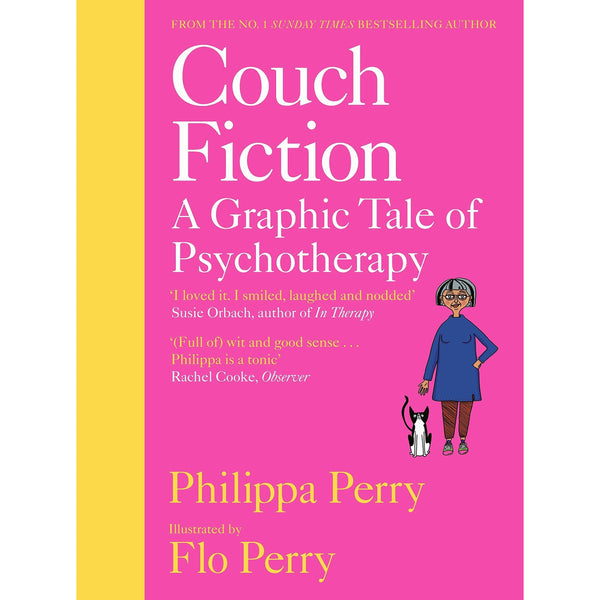 Couch Fiction: A Graphic Tale of Psychotherapy by Philippa Perry