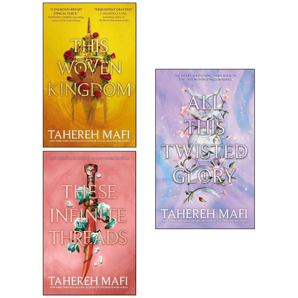 This Woven Kingdom Series by Tahereh Mafi 3 Books Collection Set (This Woven Kingdom, These Infinite Threads, All This Twisted Glory)