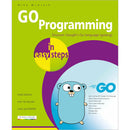 GO Programming Made Simple: Learn Coding with Google’s Go Language by Mike McGrath