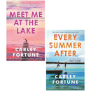 Carley Fortune 2 Books Collection Set (Meet Me at the Lake, Every Summer After)