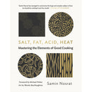 Salt, Fat, Acid, Heat: Mastering the Art of Good Cooking by Samin Nosrat