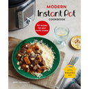 Modern Instant Pot Cookbook: 101 Recipes for Your Multi-Cooker by Jenny Tschiesche