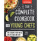 Young Chef’s Complete Cookbook: 100+ Recipes for Kids by America’s Test Kitchen