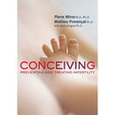 Conceiving: Strategies for Preventing and Treating Infertility by Miron & Denis Gingras, Ph.D.