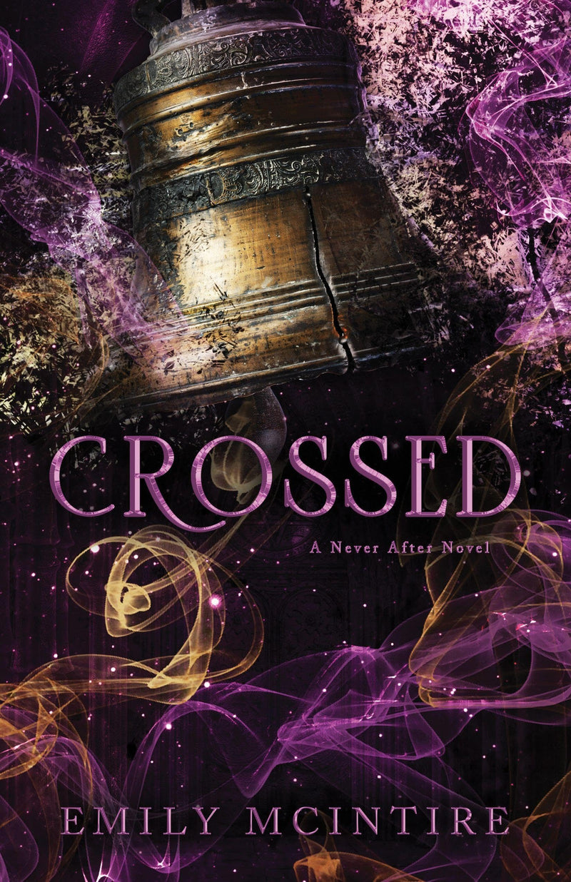 Crossed: The Fractured Fairy Tale and TikTok Sensation (Never After)