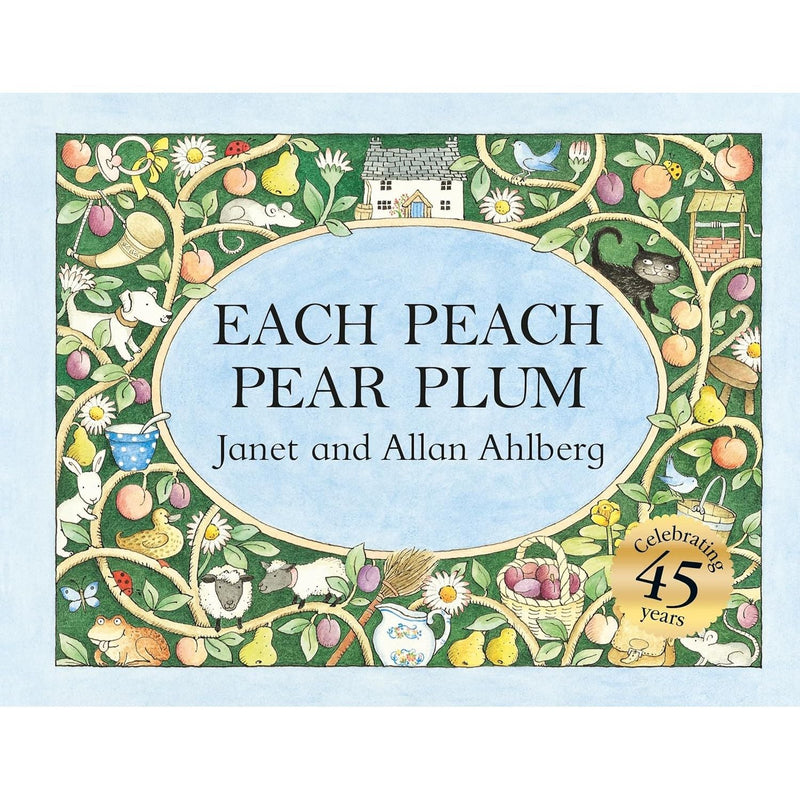 Each Peach Pear Plum by Janet and Allan Ahlberg