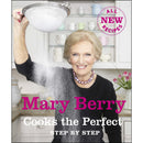 Mary Berry: The Perfect Cook: Step-by-Step Recipes