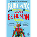 Ruby Wax 3-Book Collection (How to Be Human, Sane New World, A Mindfulness Guide for the Frazzled)