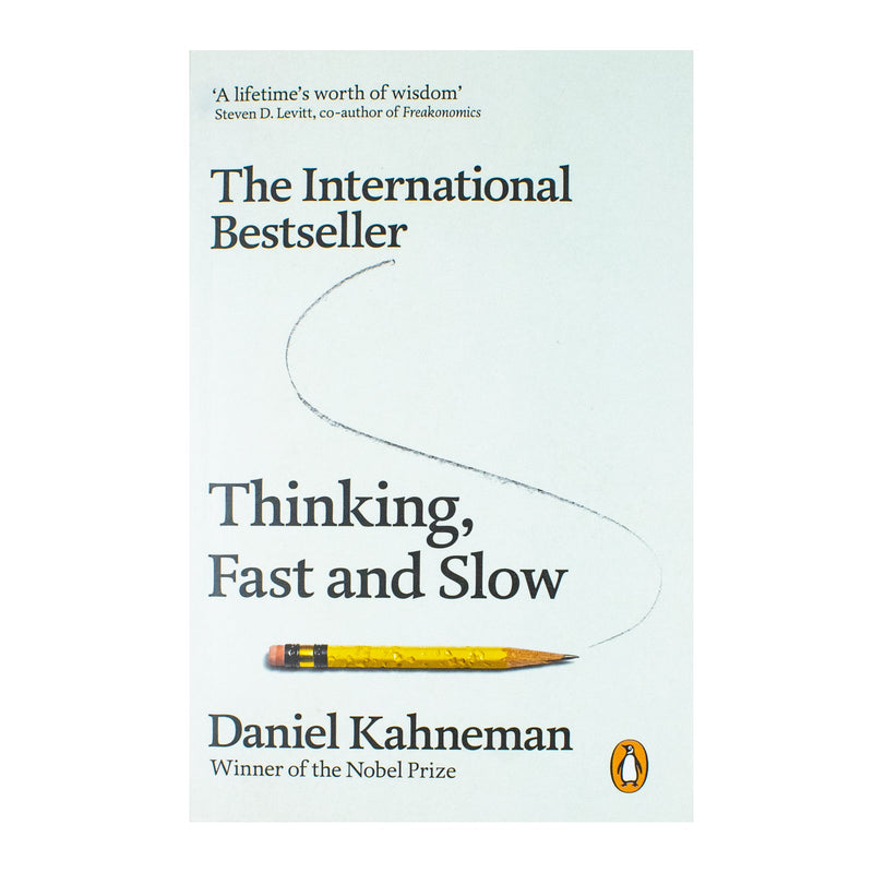 Thinking, Fast and Slow by Daniel Kahneman – Essential Read