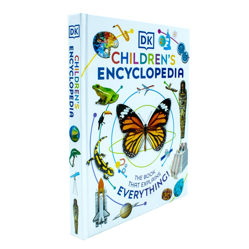 DK Children’s Encyclopedia: The Book That Explains Everything