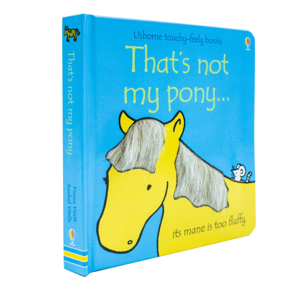 Usborne: That's Not My Pony by Fiona Watt – Touchy-Feely Board Book