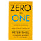 Peter Thiel's Zero to One: Notes on Startups and How to Build the Future