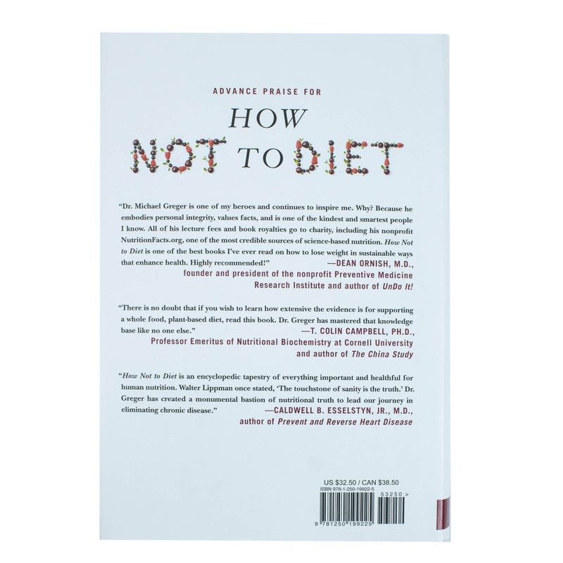 How Not to Diet: The Groundbreaking Science of Healthy, Permanent Weight Loss by Michael Greger