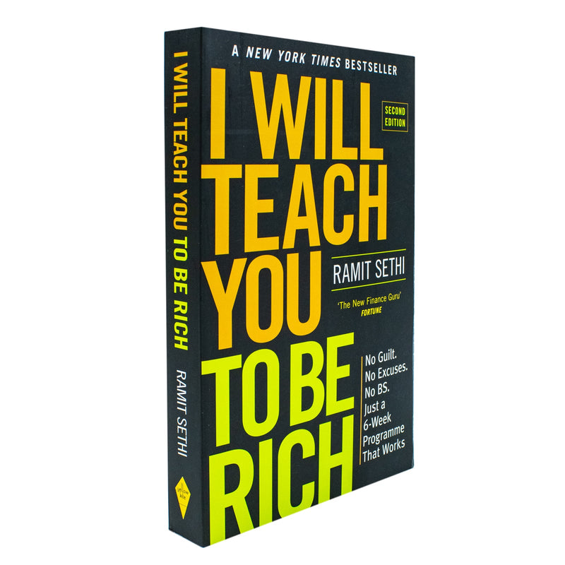 I Will Teach You to Be Rich: A 6-Week Program without Guilt or Excuses