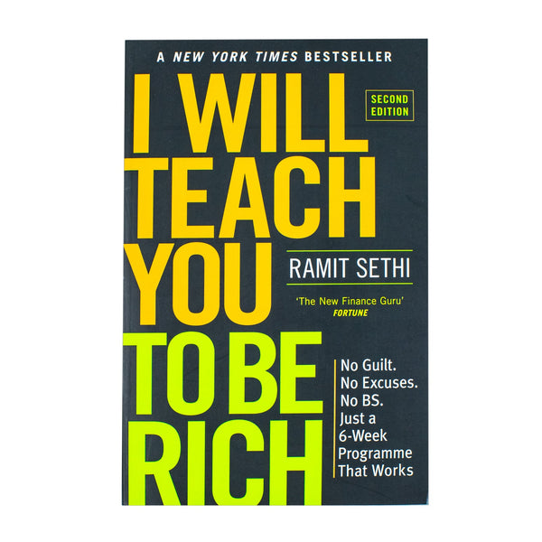 I Will Teach You to Be Rich: A 6-Week Program without Guilt or Excuses