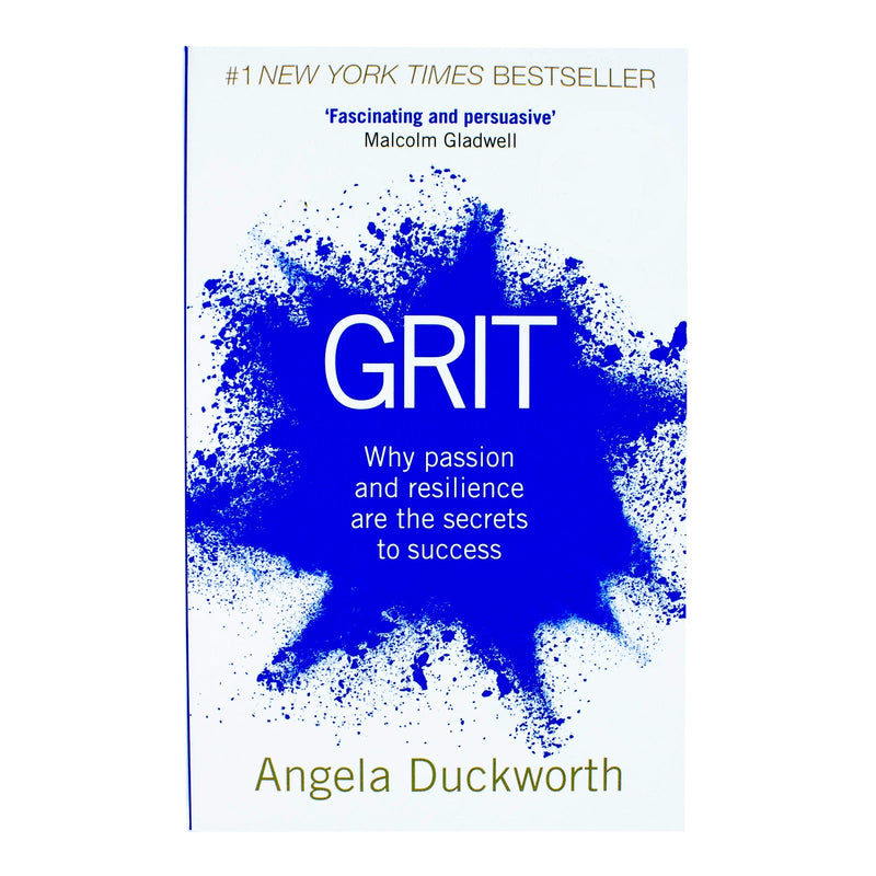 Grit: Why passion and resilience are the secrets to success by Angela Duckworth