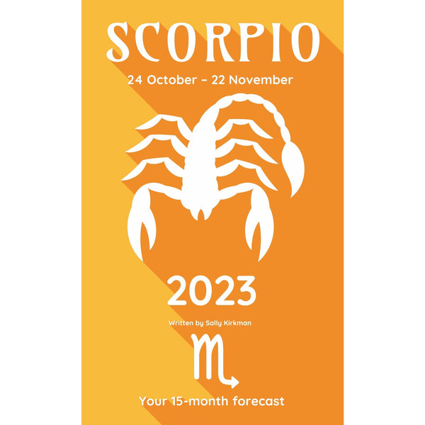 Your Horoscope 2023: Scorpio - 15-Month Forecast and Future Reading