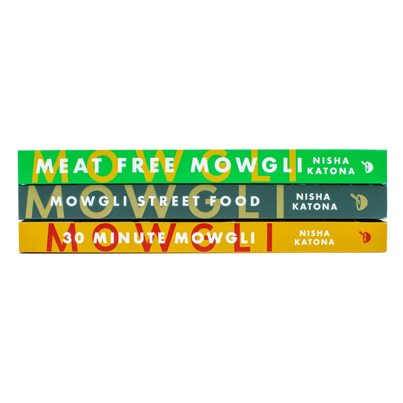 Nisha Katona Mowgli Cookbooks Series 3 Books Collection Set (30 Minute Mowgli, Mowgli Street Food, Meat Free Mowgli)