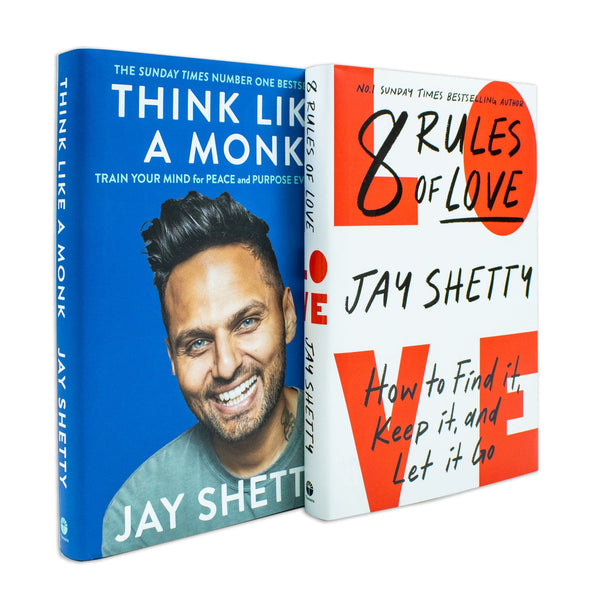 Jay Shetty: 2-Book Collection (8 Rules of Love [Hardcover], Think Like a Monk [Hardcover])