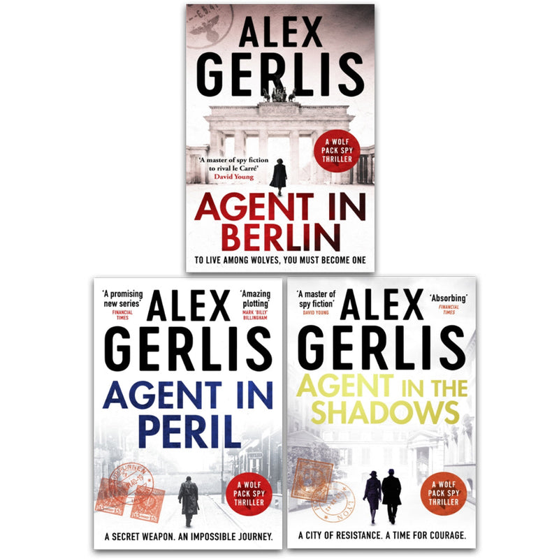 Alex Gerlis’ Wolf Pack Spies Series: 3-Book Collection (Agent in Peril, Agent in Berlin, & Agent in the Shadows)