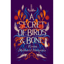 A Secret of Birds & Bone: The latest children’s book from bestselling author Kiran Millwood Hargrave.