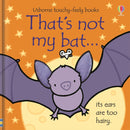 Usborne "That's Not My Bat" (Touchy-Feely Board Book)