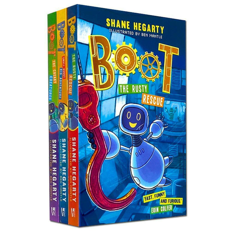 Boot Series 3 Books Set Collection by Shane Hegarty (Small robot-Big Adventure, The Rusty Rescue, The Creaky Creatures)