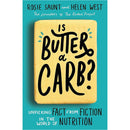 Is Butter a Carb, Just Eat It, The F*ck It Diet 3 Books Collection Set - Physical, Emotional, and Mental Relationship with Food