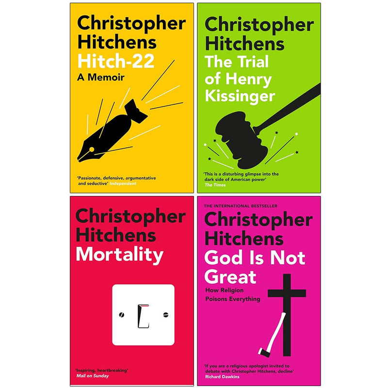 Christopher Hitchens Collection 4 Books Set (Hitch 22, The Trial of Henry Kissinger, Mortality & God Is Not Great)