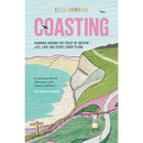 Coasting: Running Around the Coast of Britain - Life, Love, and (Very) Loose Plans by Elise Downing.