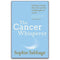 Sophie Sabbage Collection (2 Books: The Cancer Whisperer, Lifeshocks)