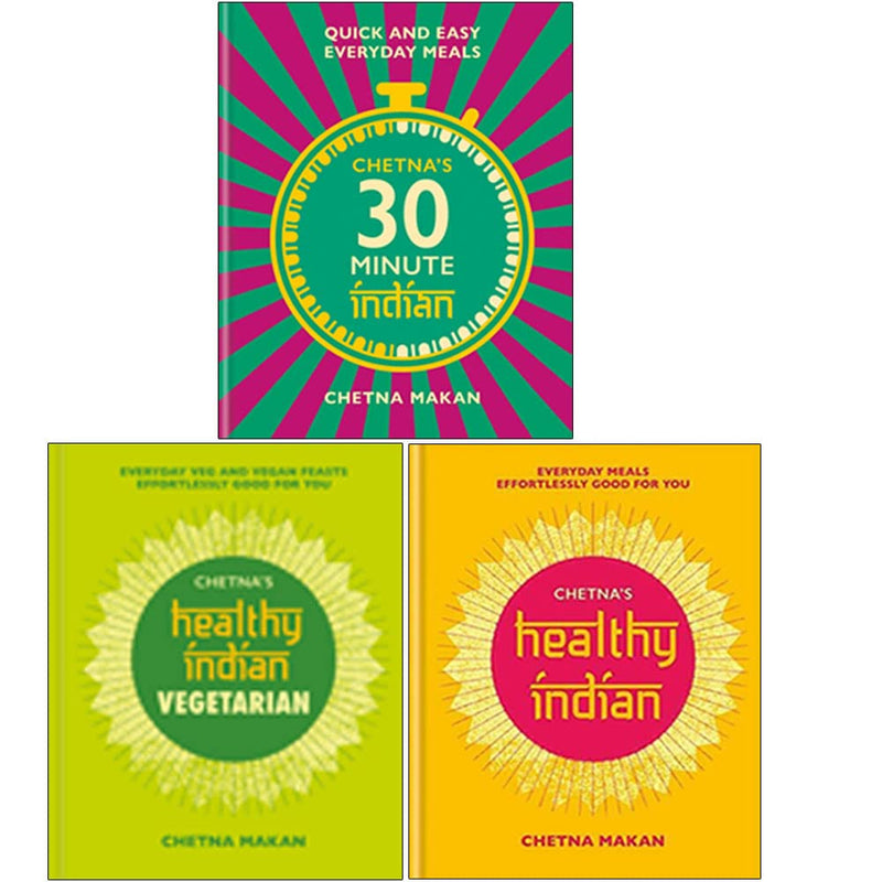 Chetna Makan’s Collection: 3-Book Set (Chetna's 30-Minute Indian, Healthy Indian, Vegetarian)