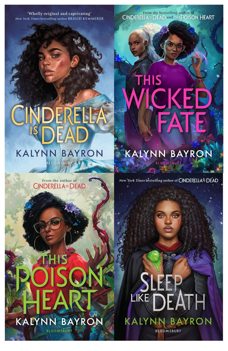 Kalynn Bayron 4 Books Collection Set (Cinderella is Dead, This Poison Heart, This Wicked Fate, Sleep Like Death)