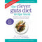 Clever Guts Diet and Recipe Book – 2 Books Collection Set by Michael Mosley and Dr. Clare Bailey