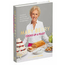 Mary Berry Cooks Up a Feast: Favorite Recipes for Celebrations