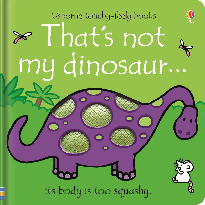 Usborne: That's Not My Dinosaur by Fiona Watt – Touchy-Feely Board Book