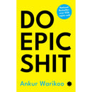 Epic Adventures: Insights and Inspiration by Ankur Warikoo