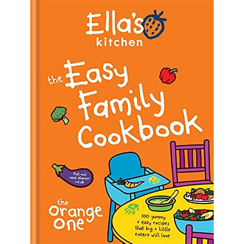 Ella's Kitchen: The Simple Family Cookbook