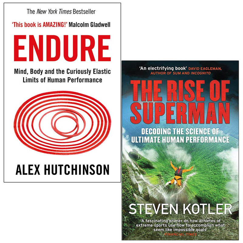 Endure by Alex Hutchinson & The Rise of Superman by Steven Kotler - 2 Books Collection Set