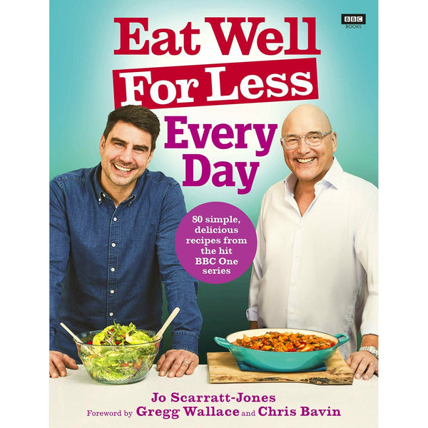 Eat Well for Less: Every Day by Jo Scarratt-Jones