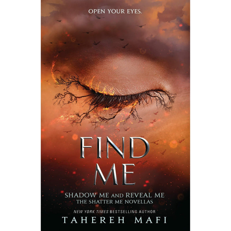 Shatter Me Series: 4-Book Collection by Tahereh Mafi (Includes Imagine Me, Find Me, Unite Me, Believe Me)