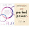 Period Power by Maisie Hill & In the FLO by Alisa Vitti: 2-Book Collection Set