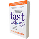 Fast Asleep: A Guide to Getting a Good Night’s Rest by Dr Michael Mosley