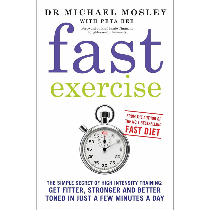 Michael Mosley 3 Books Collection Set (Fast Exercise, The Fast Diet, Fast Asleep)