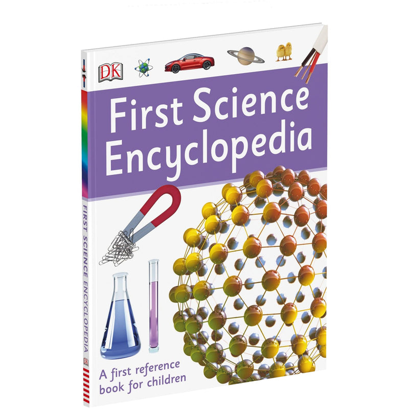 First Science Encyclopedia: A Child's First Reference Book (DK First Reference)