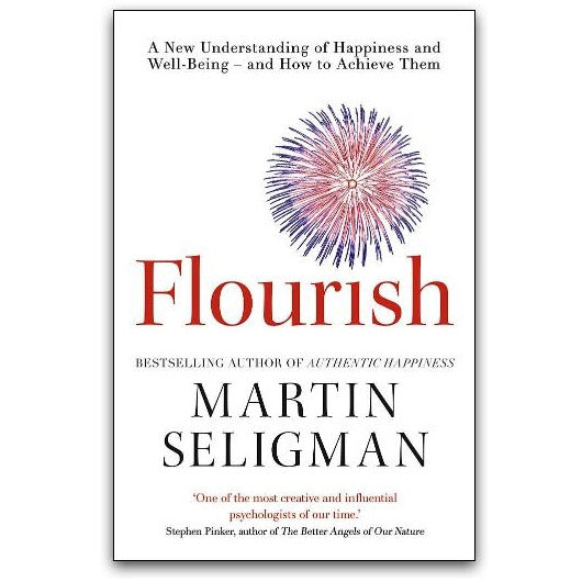 Flourish by Martin Seligman